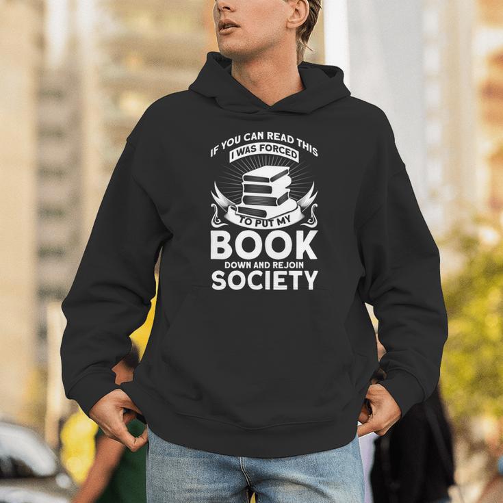 If You Can Read This I Was Forced To Put My Book Down Book Unisex Hoodie
