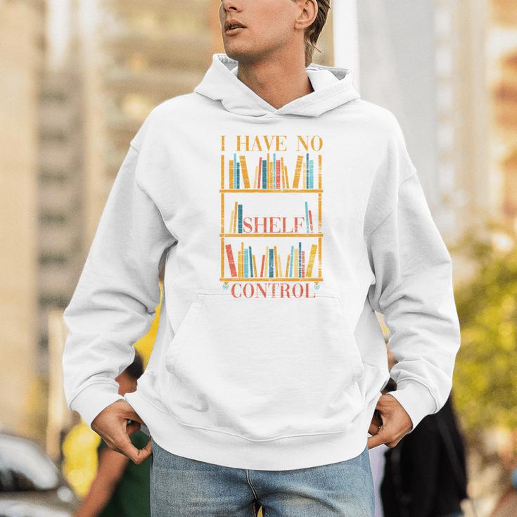 Book Nerd I Have No Shelf Control Library Reading Unisex Hoodie Book Nerd I Have No Shelf Control Library Reading Unisex Hoodie