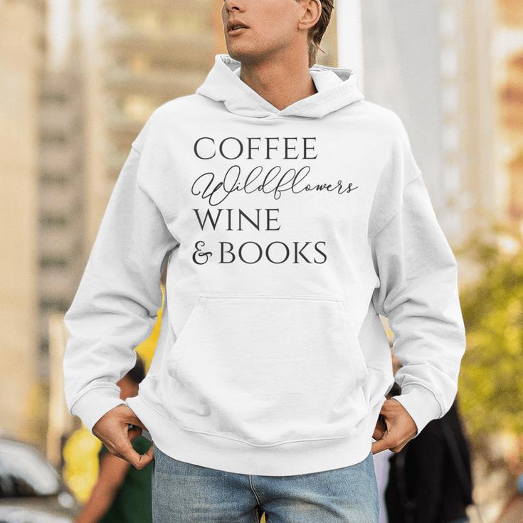 Coffee Wildflowers Wine & Books Unisex Hoodie