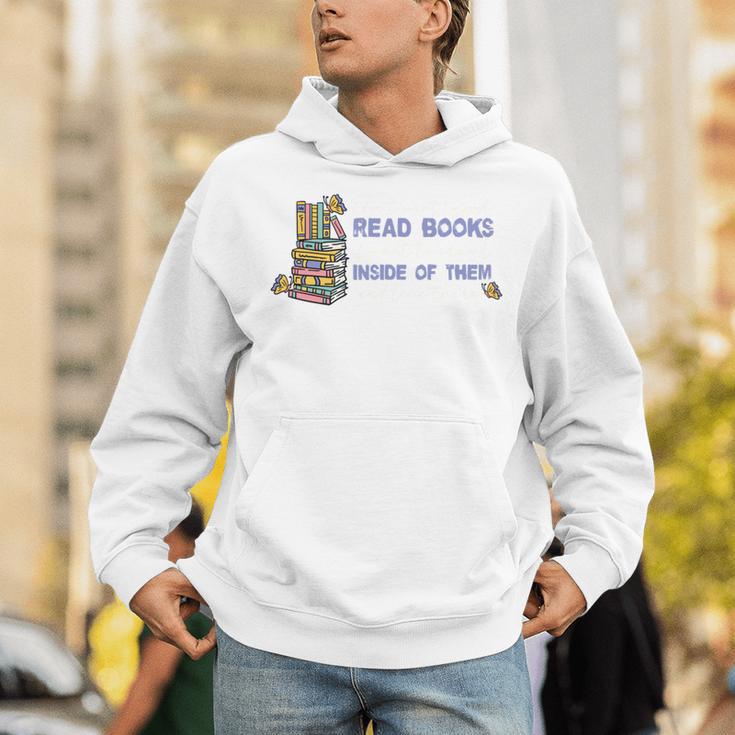 I Don't Want To Just Read Books Literature Reading Unisex Hoodie