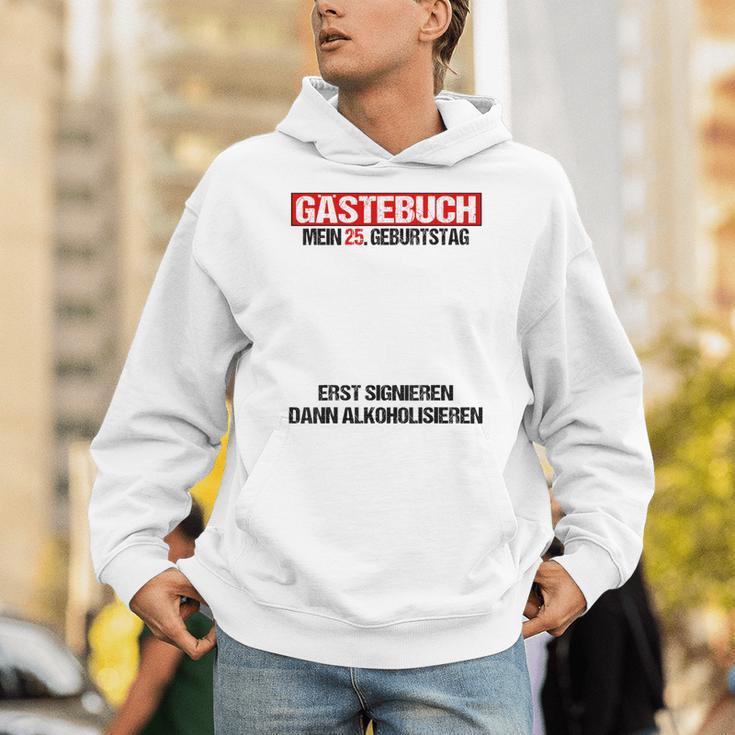 Guest Book 25th Birthday Man Woman 25th Birthday Decoration Unisex Hoodie Guest Book 25th Birthday Man Woman 25th Birthday Decoration Unisex Hoodie