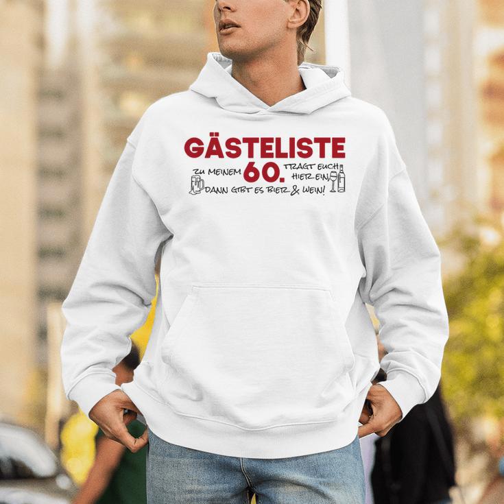 Guest List 60th Guest List Guest Book 60th Birthday Woman Man Unisex Hoodie