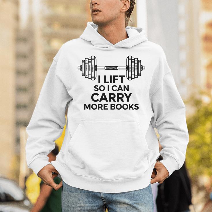 I Lift So I Can Carry More Books Gym Reader Unisex Hoodie