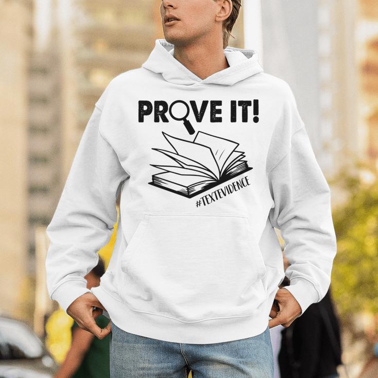 Prove It Text Evidence Book Lover Bookworm Bookish Reading Unisex Hoodie Prove It Text Evidence Book Lover Bookworm Bookish Reading Unisex Hoodie