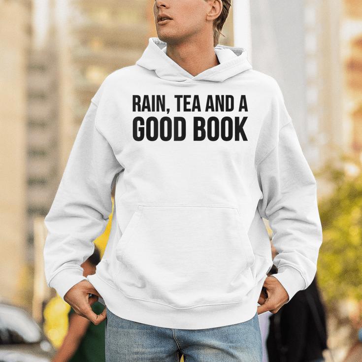 Rain Tea And A Good Book Reading Lover Unisex Hoodie Rain Tea And A Good Book Reading Lover Unisex Hoodie