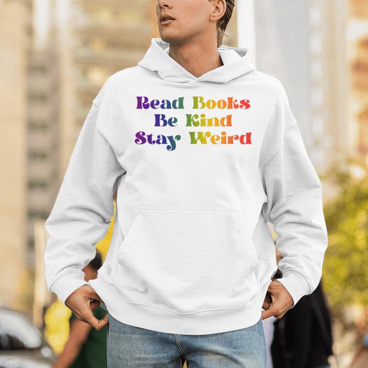 Read Books Be Kind Stay Weird Book Lover Rainbow Unisex Hoodie