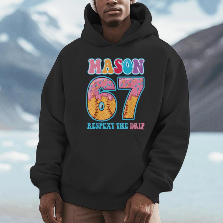 6 7 Mason Baseball Drip Number 67 Player Or 67th Birthday Unisex Hoodie 6 7 Mason Baseball Drip Number 67 Player Or 67th Birthday Unisex Hoodie