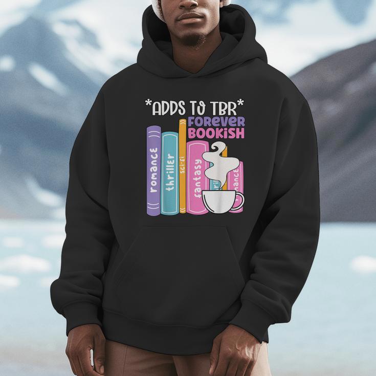 Adds To TBR Forever Bookish Book Lover Tee Unisex Hoodie