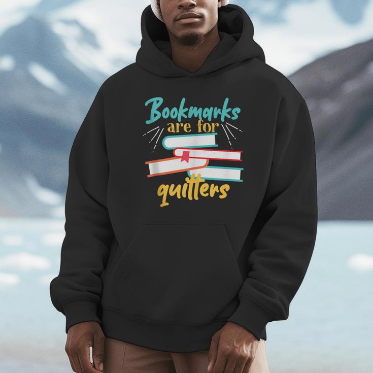 Book Reading Bookmarks Are For Quitters Unisex Hoodie