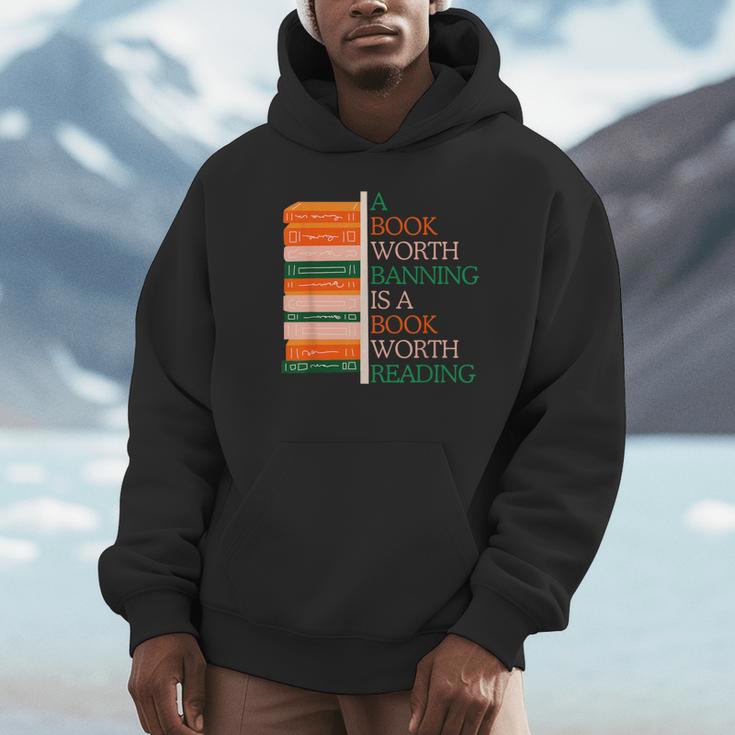 A Book Worth Banning Is a Book Worth Reading Banned Books Unisex Hoodie A Book Worth Banning Is a Book Worth Reading Banned Books Unisex Hoodie