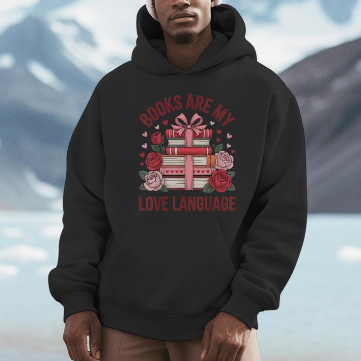 Books Are My Love Language For Book Lovers And Readers Unisex Hoodie