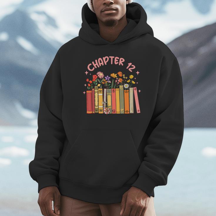 Chapter 12th Birthday Bookworm 12 Years Old For Book Loves Unisex Hoodie Chapter 12th Birthday Bookworm 12 Years Old For Book Loves Unisex Hoodie