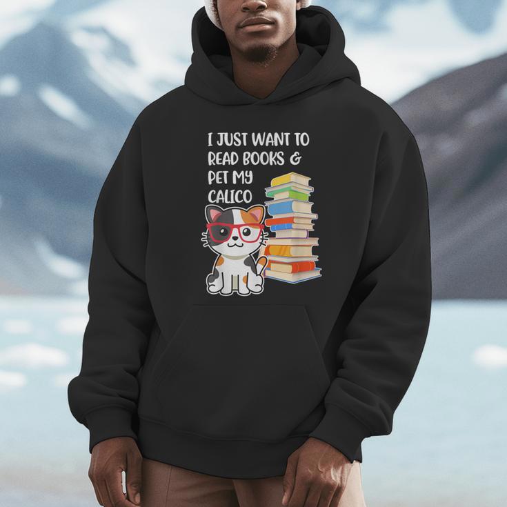 I Just Want To Read Books And Pet My Calico Kitty Cat Unisex Hoodie