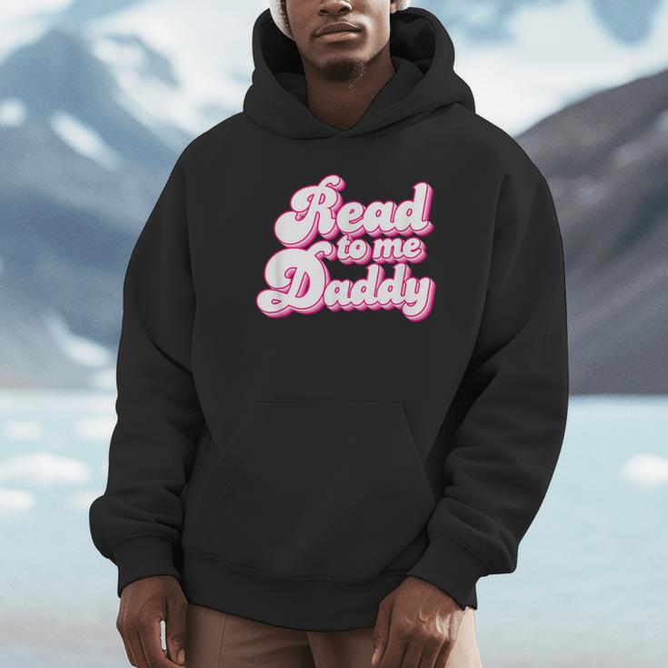 Read To Me Daddy Cute Book Lover Unisex Hoodie