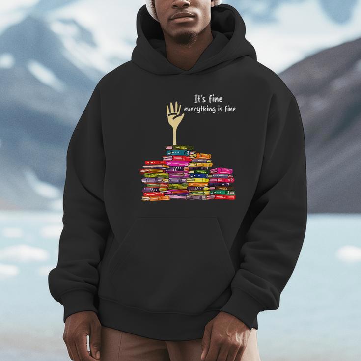 Reading Books Librarian Reader Nerd It's Fine Teacher School Unisex Hoodie