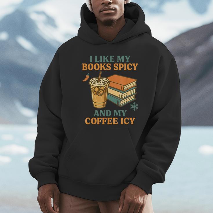 Spicy Books And Iced Coffee Book Lover Smut Reader Unisex Hoodie