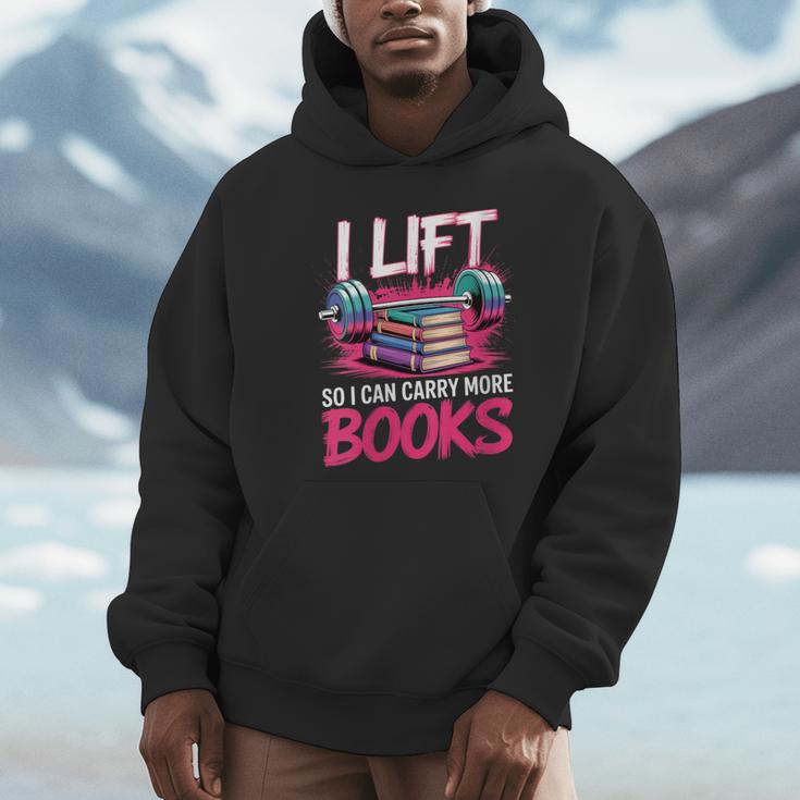 Women's I Lift So I Can Carry More Books Reader Gym Bookworm Unisex Hoodie