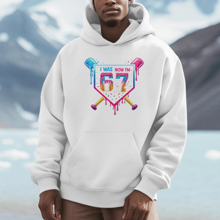 Baseball Drip I Was 6 Now I'm 7 67 Meme 7th Birthday Unisex Hoodie Baseball Drip I Was 6 Now I'm 7 67 Meme 7th Birthday Unisex Hoodie