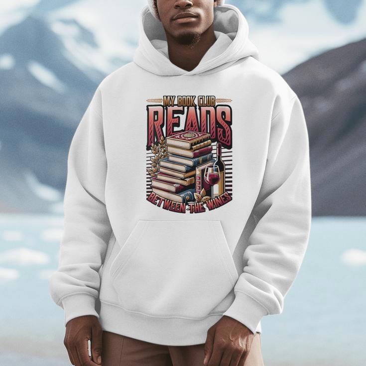 My Book Club Reads Between The Wines Book Club Reading Unisex Hoodie
