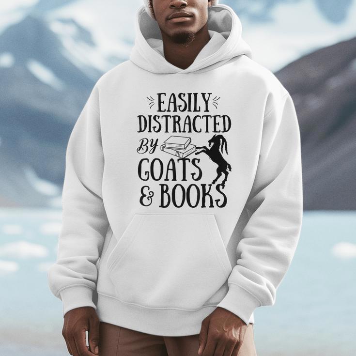 Goat Quote Easily Distracted By Goats And Books Lover Unisex Hoodie