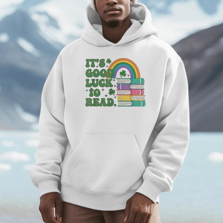 IT S Good Luck To Read Book Lover Unisex Hoodie
