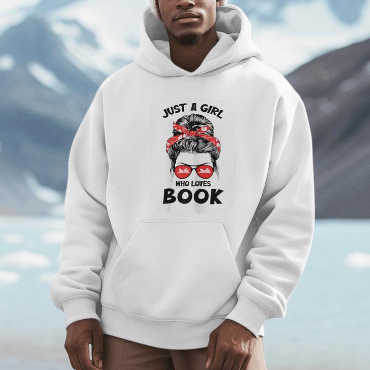 Just a Girl Who Loves Book Funny Librarian Writer Reader Unisex Hoodie