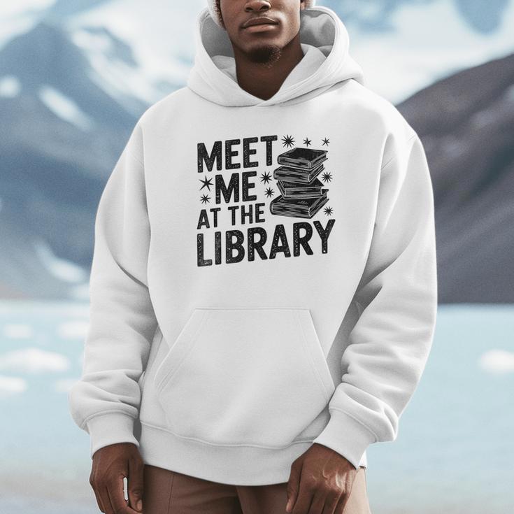 Meet Me At The Library Librarian Book Reading Books Unisex Hoodie