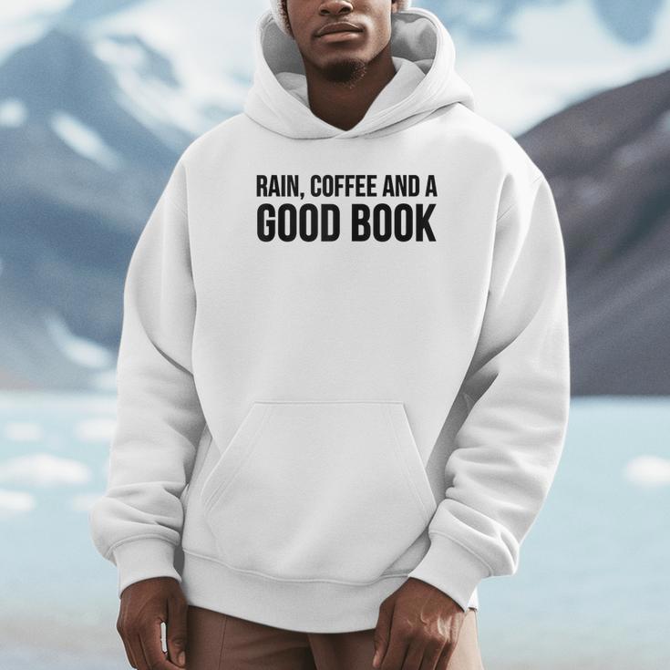 Rain Coffee And A Good Book Reading Lover Unisex Hoodie
