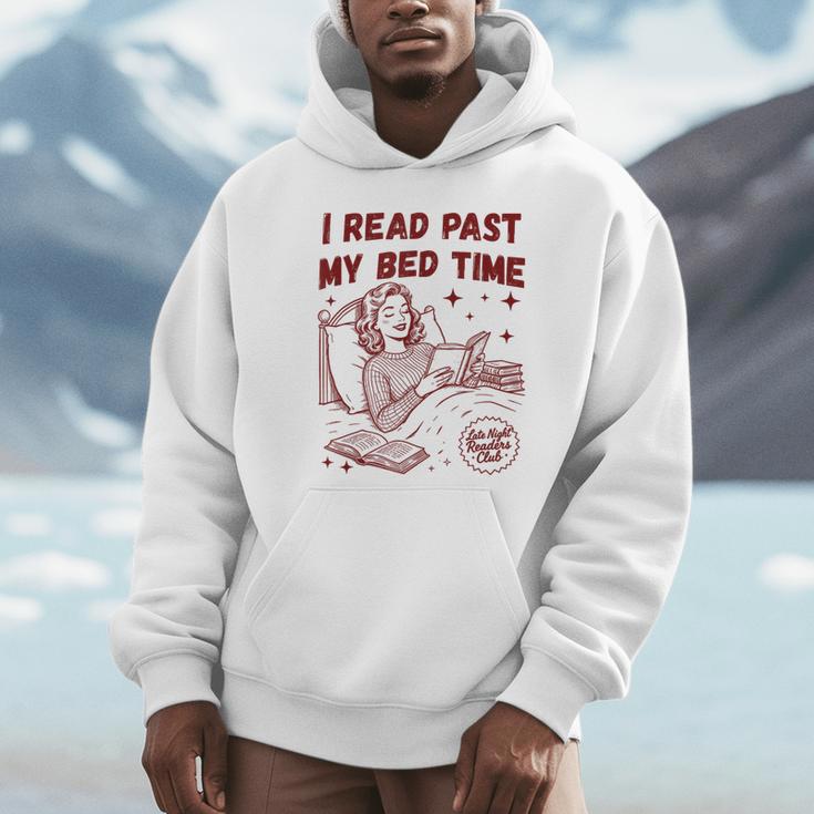 I Read Past My Bed Time Late Night Readers Club Book Lover Unisex Hoodie