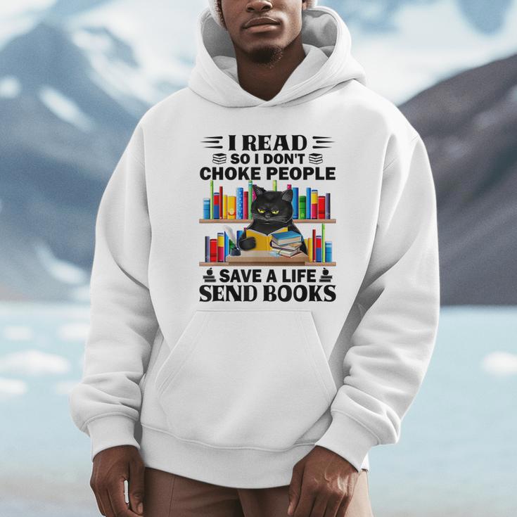I Read So I Don't Choke People Save A Life Send Books Unisex Hoodie