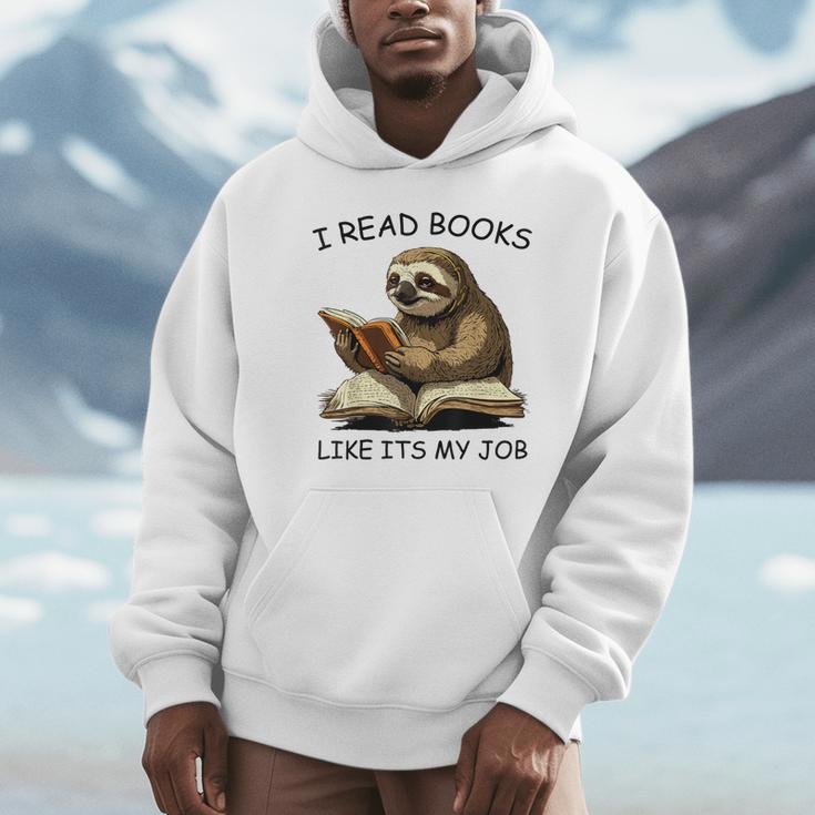 Reading I Read Books Like Its My JobSloth Animal Unisex Hoodie