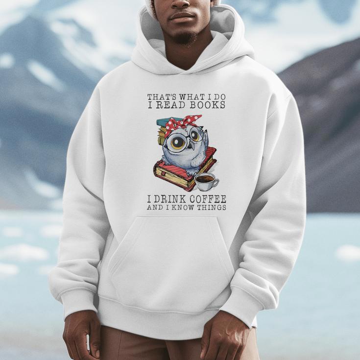 That's What I Do I Read Books I Drink Coffee Owl Unisex Hoodie