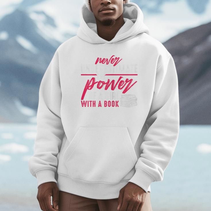 Never Underestimate The Power Of A Girl With A Book Read Unisex Hoodie Never Underestimate The Power Of A Girl With A Book Read Unisex Hoodie