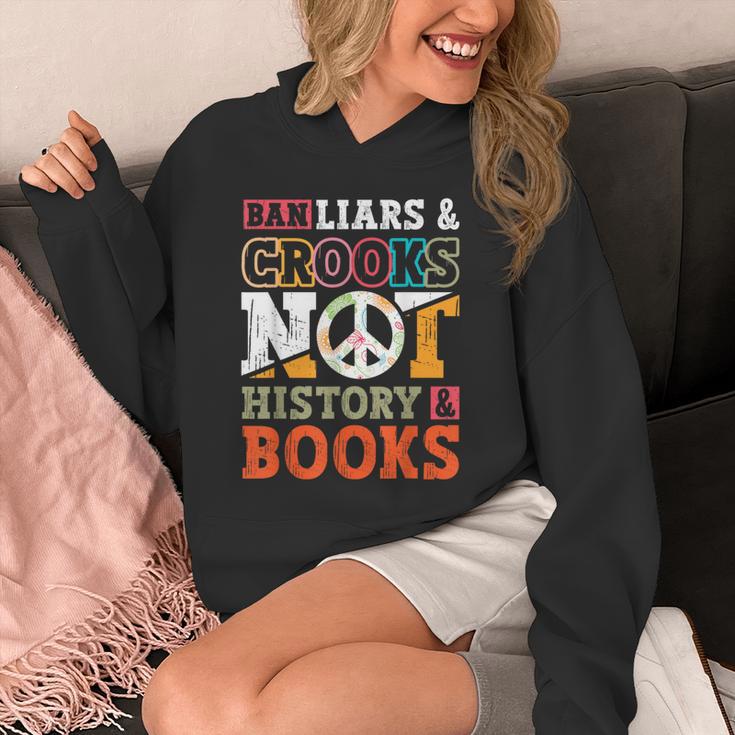 Ban Liars And Crooks Not History And Books Banned Book Lover Unisex Hoodie Ban Liars And Crooks Not History And Books Banned Book Lover Unisex Hoodie