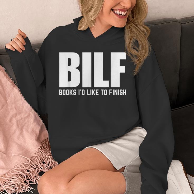 BILF Books I'd Like To Finish Humorous Book Lover Pun Unisex Hoodie BILF Books I'd Like To Finish Humorous Book Lover Pun Unisex Hoodie