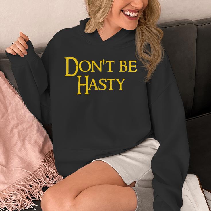 Book Don't Be Hasty Unisex Hoodie