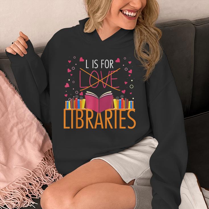Book Lover L Is For Libraries Librarian Valentines Unisex Hoodie