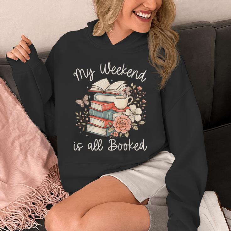 My Weekend Is All Booked Pretty Cozy Book Lover Unisex Hoodie