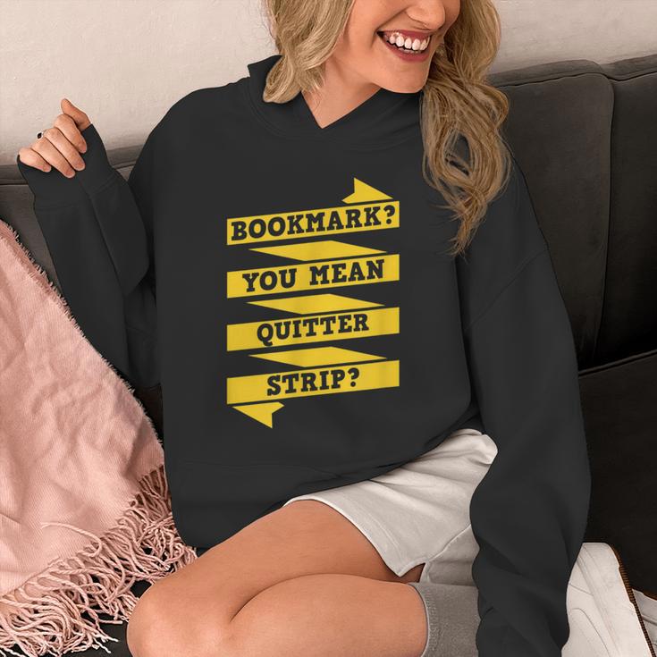 Bookmark You Mean Quitter Strip Literary Book Reading Unisex Hoodie