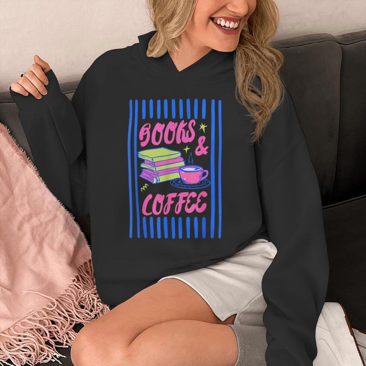 Books And Coffee Bookish Bookworm Reading Book Lover Women Unisex Hoodie