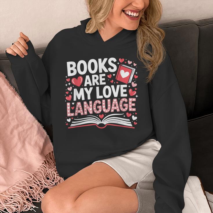 Books Are My Love Language Valentines Book Lover Teacher Unisex Hoodie Books Are My Love Language Valentines Book Lover Teacher Unisex Hoodie