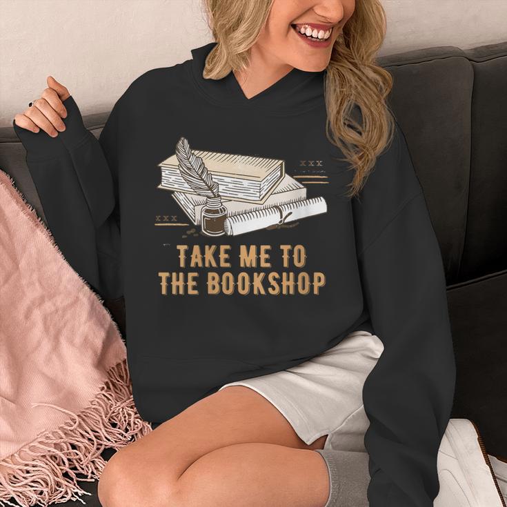 Take Me To The Bookshop Bookworm Reading Book Lover Unisex Hoodie