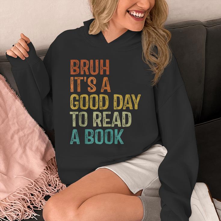 Bruh Its A Good Day To Read A Book Cool Reading Teacher Boys Unisex Hoodie