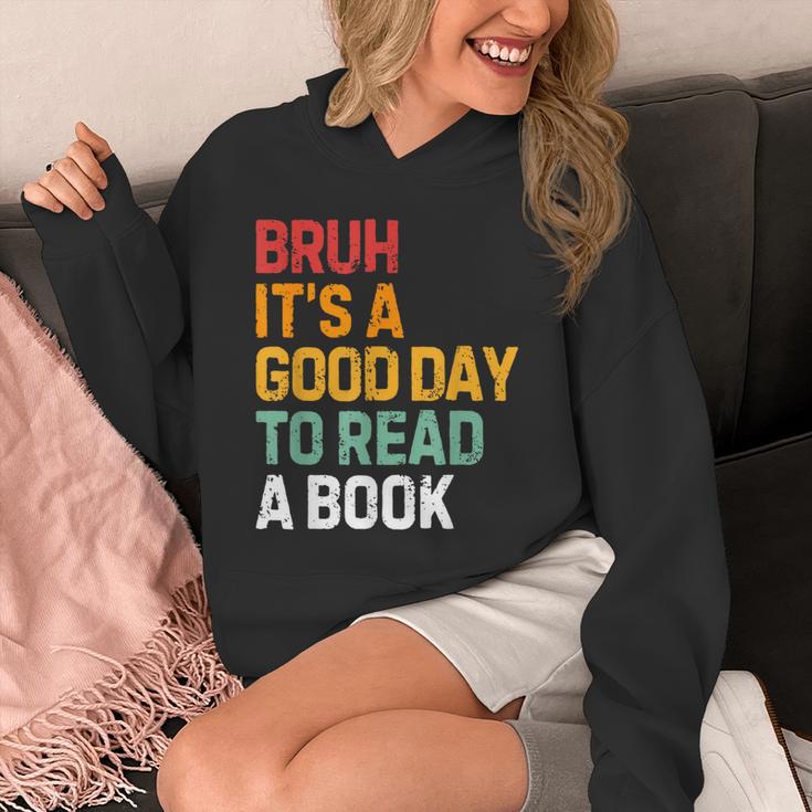 Bruh Its A Good Day To Read A Book Cool Reading Teacher Kids Unisex Hoodie Bruh Its A Good Day To Read A Book Cool Reading Teacher Kids Unisex Hoodie