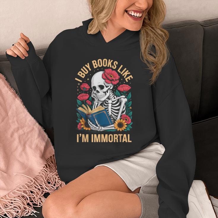 I Buy Books Like I'm Immortal Unisex Hoodie