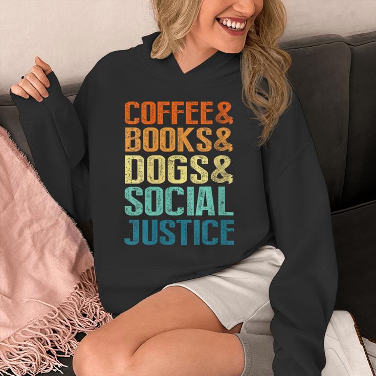 Coffee Books Dogs Social Justice Tee Unisex Hoodie