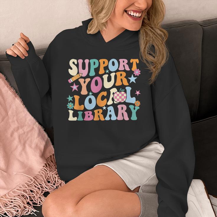 Cool Support Your Local Library Librarian Reading Book Lover Unisex Hoodie
