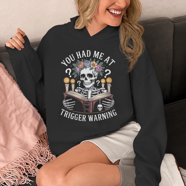 Dark Romance Had Me At Trigger Warning Skeleton Book Reader Unisex Hoodie