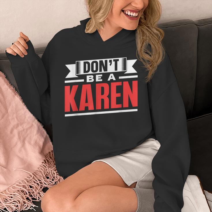 Don't Be A Karen 落ち着いて カレンズ カレン パーカー