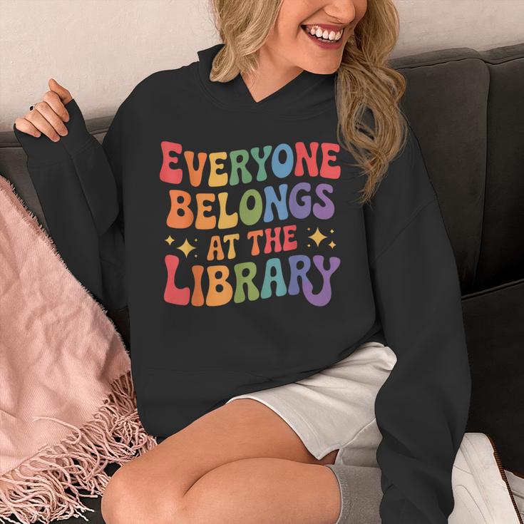 Everyone Belongs At The Library Book Lovers Reading Advocacy Unisex Hoodie Everyone Belongs At The Library Book Lovers Reading Advocacy Unisex Hoodie